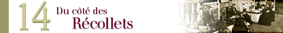 Du côté des Récollets